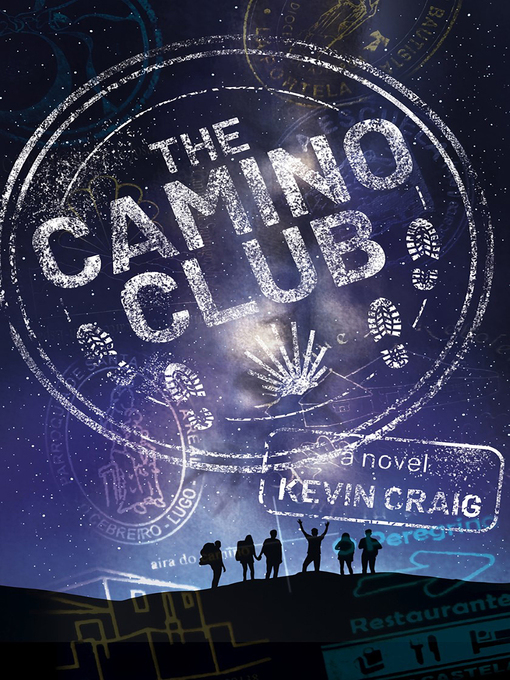 Title details for The Camino Club by Kevin Craig - Available